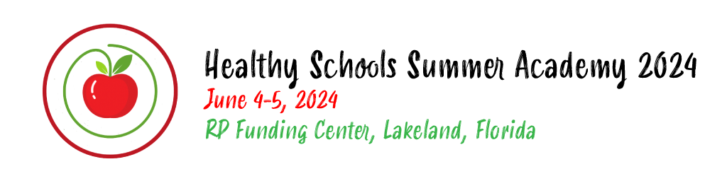 Healthy Schools Summer Academy 2024 | ShapeFlorida.org